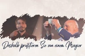 Blog - vom Zauberer profitieren